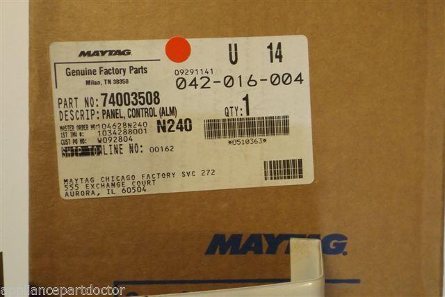 MAGIC CHEF MAYTAG STOVE 74003508 PANEL CONTROL ALM. NEW IN BOX MAGIC CHEF MAYTAG STOVE 74003508 PANEL CONTROL ALM. NEW IN BOX